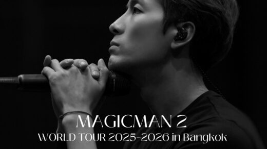 MAGICMAN 2 WORLD TOUR 2025–2026 in Bangkok Presented by Galaxy Resorts Thailand
