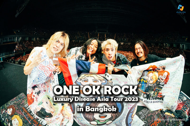 ONE OK ROCK Luxury Disease Asia Tour 2023 in Bangkok