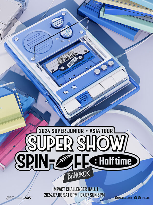 2024 SUPER JUNIOR <SUPER SHOW SPIN-OFF : Halftime> in BANGKOK