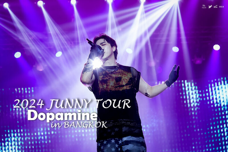 2024 JUNNY TOUR : Dopamine in BANGKOK