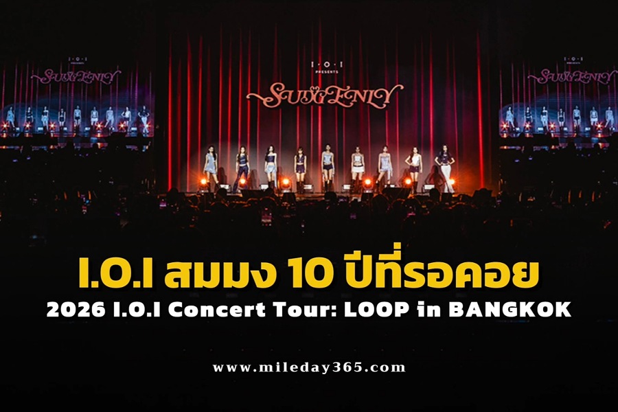 2026 I.O.I Concert Tour LOOP in BANGKOK 2026 I.O.I Concert Tour LOOP in BANGKOK
